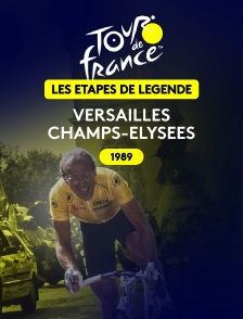 Tour de France - Étape de légende 1989 : Versailles > Champs-Elysées
