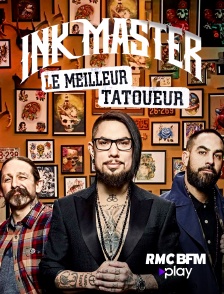 RMC BFM Play - Ink Master - Le meilleur tatoueur