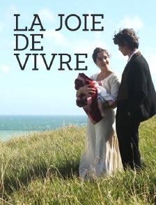 La joie de vivre