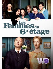 W9 - Les femmes du 6e étage