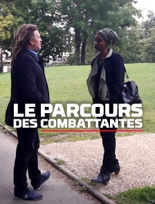 Le parcours des combattantes