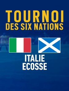 Rugby - Tournoi des VI Nations : Italie / Ecosse