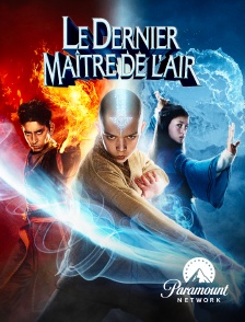 Paramount Network - Le dernier maître de l'air