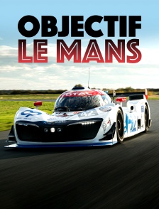 Objectif Le Mans