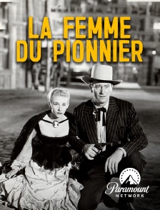 Paramount Network - La femme du pionnier