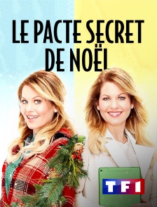 TF1 - Le pacte secret de Noël en replay