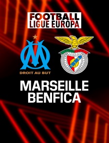 Football - Ligue Europa : Marseille / Benfica Lisbonne