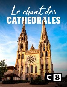 C8 - Le chant des cathédrales