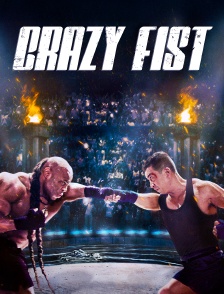 Crazy Fist