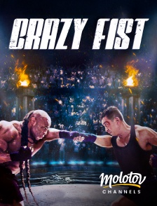 Molotov Channels - Crazy Fist