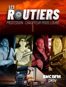 RMC BFM Play - Les routiers : profession chauffeur poids lourd