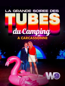 W9 - La grande soirée des tubes du camping à Carcassonne