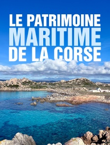 Le patrimoine maritime de la Corse