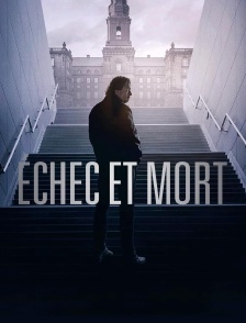 Echec et mort