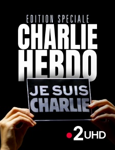 France 2 UHD - Edition spéciale - Charlie Hebdo