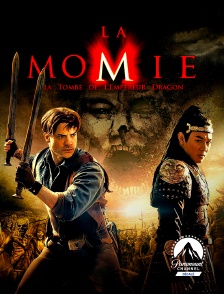 Paramount Channel Décalé - La momie : la tombe de l'empereur dragon