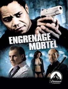 Paramount Channel - Engrenage mortel