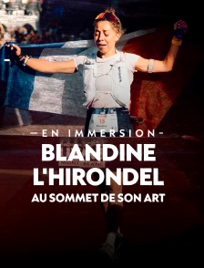 Blandine L'Hirondel, au sommet de son art