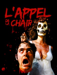 L'Appel de la Chair