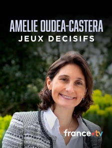 france.tv - Amélie Oudéa-Castera, jeux décisifs