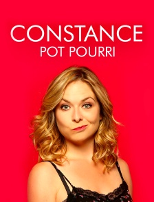 Constance : Pot-Pourri