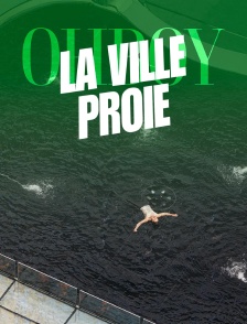 La ville-proie : Ohboy