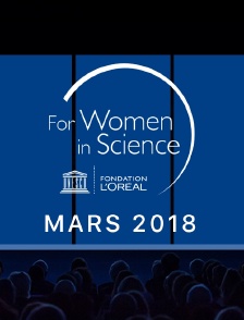 Prix L'Oréal-Unesco Women for Science Mars 2018