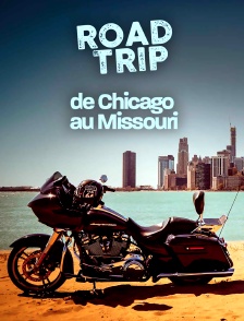 Road trip de Chicago au Missouri