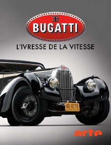 Arte - Bugatti, l'ivresse de la vitesse