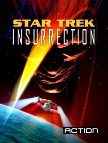 Action - Star Trek : insurrection