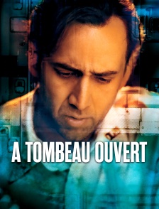 A tombeau ouvert
