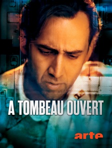 A tombeau ouvert