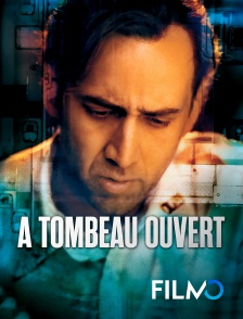 FilmoTV - A tombeau ouvert