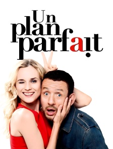Un plan parfait