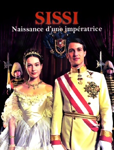 Sissi : naissance d'une impératrice