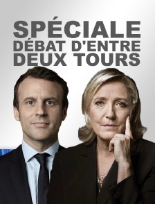 Spéciale débat d'entre deux tours