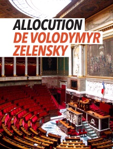 Allocution de Volodymyr Zelensky dans l'hémicycle de l'Assemblée nationale