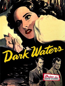 Drive-in Movie Channel - Dark Waters