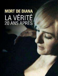 Mort de Diana : la vérité 20 ans après