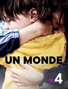 France 4 - Un monde