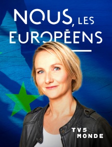 TV5MONDE - Nous, les Européens