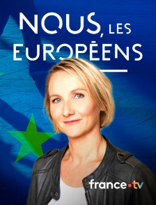 france.tv - Nous, les Européens