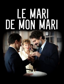 Le mari de mon mari