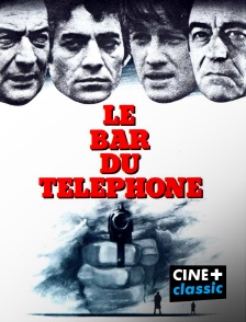 CINE+ Classic - Le bar du téléphone