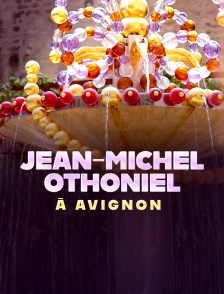 Jean-Michel Othoniel à Avignon