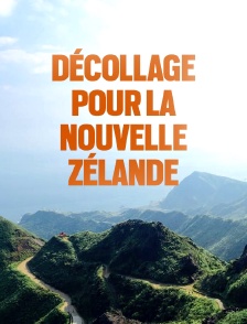 Décollage pour la Nouvelle-Zélande