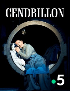 France 5 - Cendrillon (Opéra de Paris)