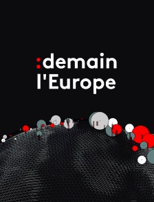 Demain l'Europe
