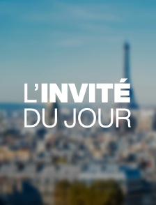 L'invité du jour