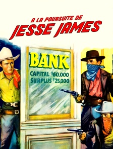 À la poursuite de Jesse James